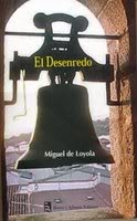 El desenredo, de Miguel de Loyola