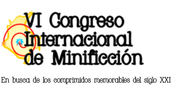 VI Congreso Internacional de Minificción. Programa