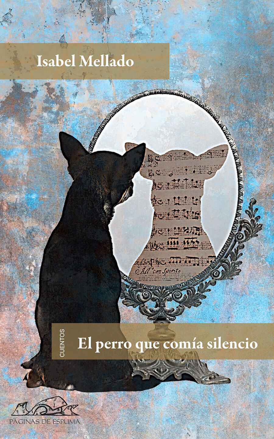 «El perro que comía silencio»