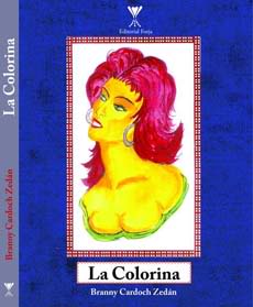 «La Colorina», de Branny Cardoch