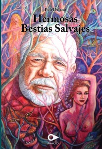 Hermosas bestias salvajes