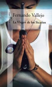 «La virgen de los sicarios», de Fernando Vallejo