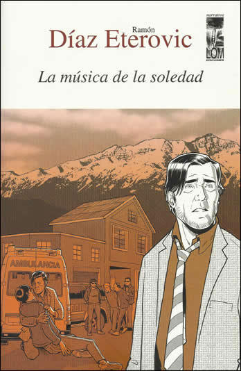 Comentario a “La música de la soledad”, de Ramón Díaz Eterovic