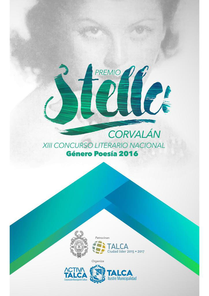 XIII Concurso Literario Premio «Stella Corvalán», Género Poesía 2016