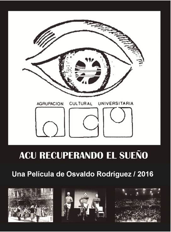 Estreno documental “Acu, recuperando el sueño”