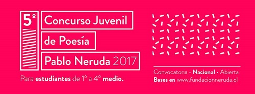 5° Concurso de Poesía Joven Pablo Neruda 2017