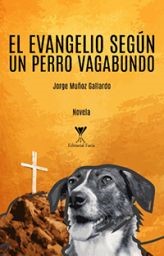 El evangelio según un perro vagabundo