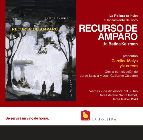 Presentación de novela “Recurso de amparo”, de Betina Keizman