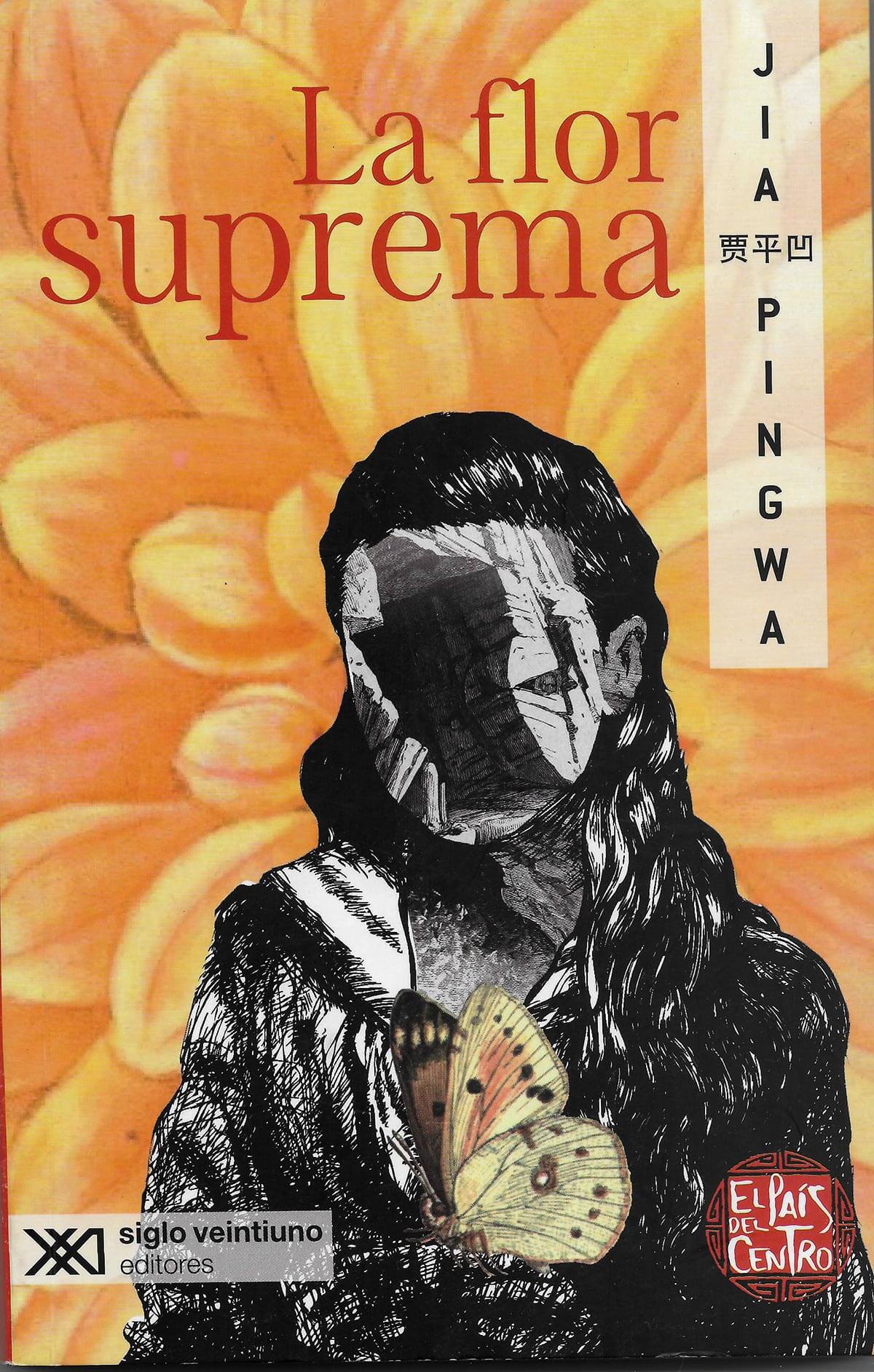 La Flor Suprema de Jia Pingwa