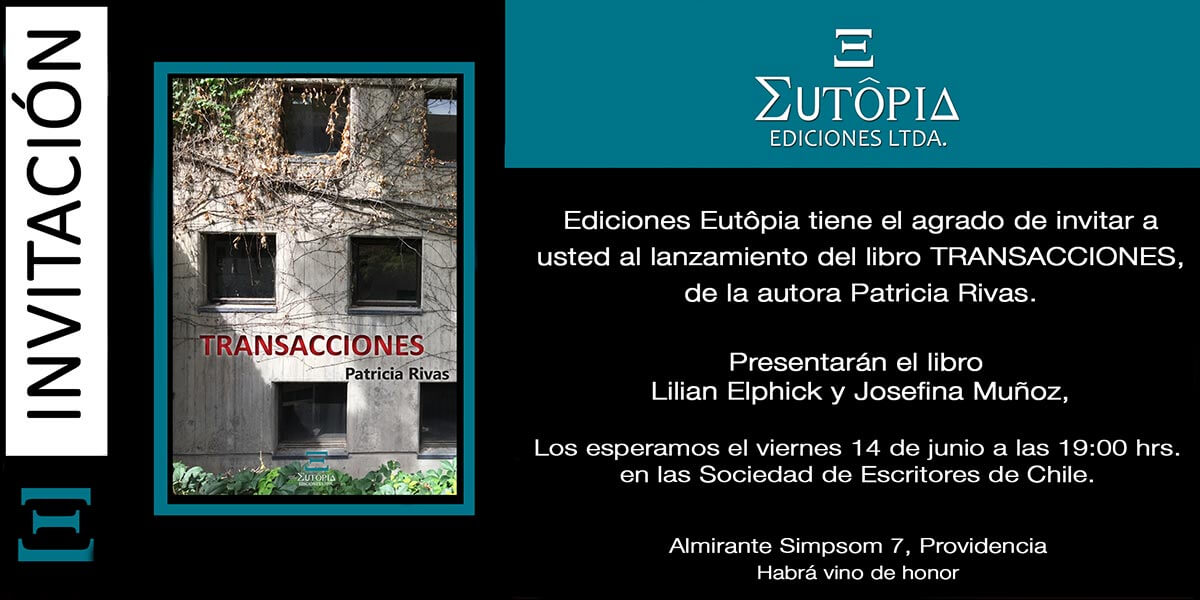 Invitación Lanzamiento «Transacciones», de Patricia Rivas