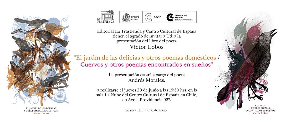 Invitación a la presentación del libro «Cuervos y otros poemas encontrados en sueños / El jardín de las delicias y otros poemas domésticos»