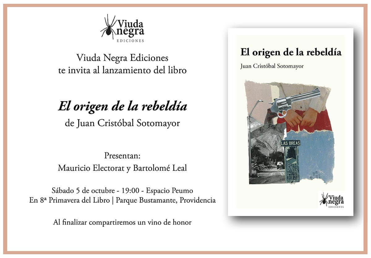 Presentación «El origen de la rebeldía» de Juan Cristóbal Sotomayor