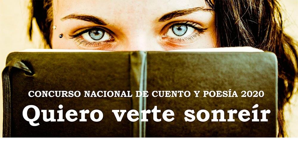 Concurso Nacional de Cuento y Poesía 2020 «Quiero verte sonreír»