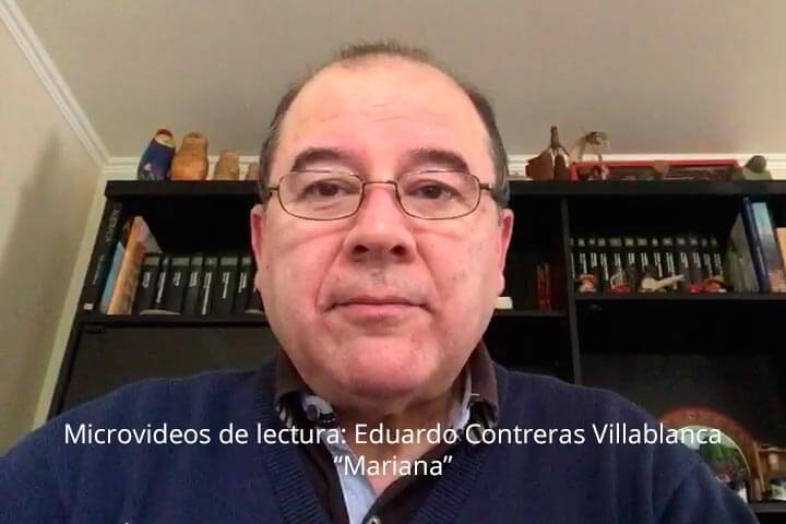 Microvideos de lectura: Eduardo Contreras Villablanca