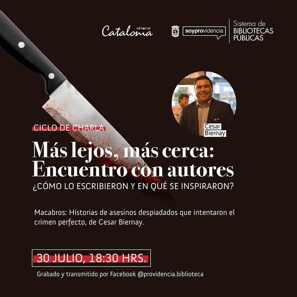 Ciclo de charlas “Más lejos, más cerca: Encuentro con autores”: César Biernay