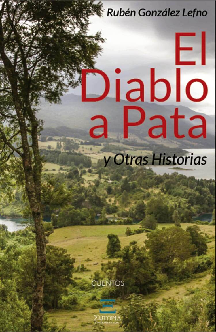 El Diablo a Pata, de Rubén González Lefno