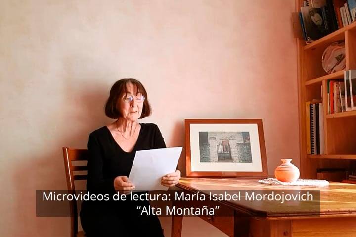 Microvideos de lectura: María Isabel Mordojovich, Alta Montaña