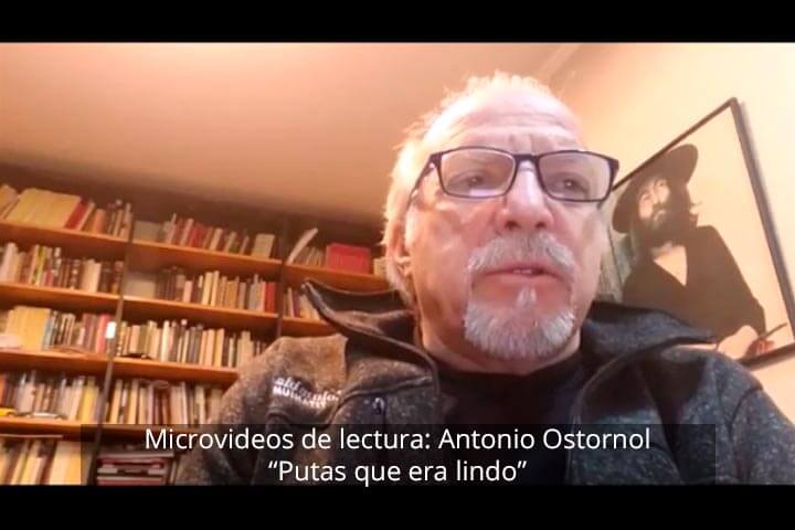 Microvideos de lectura: Antonio Ostornol, Putas que era lindo
