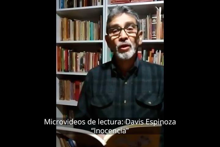 Microvideos de lectura: David Espinoza, Inocencia