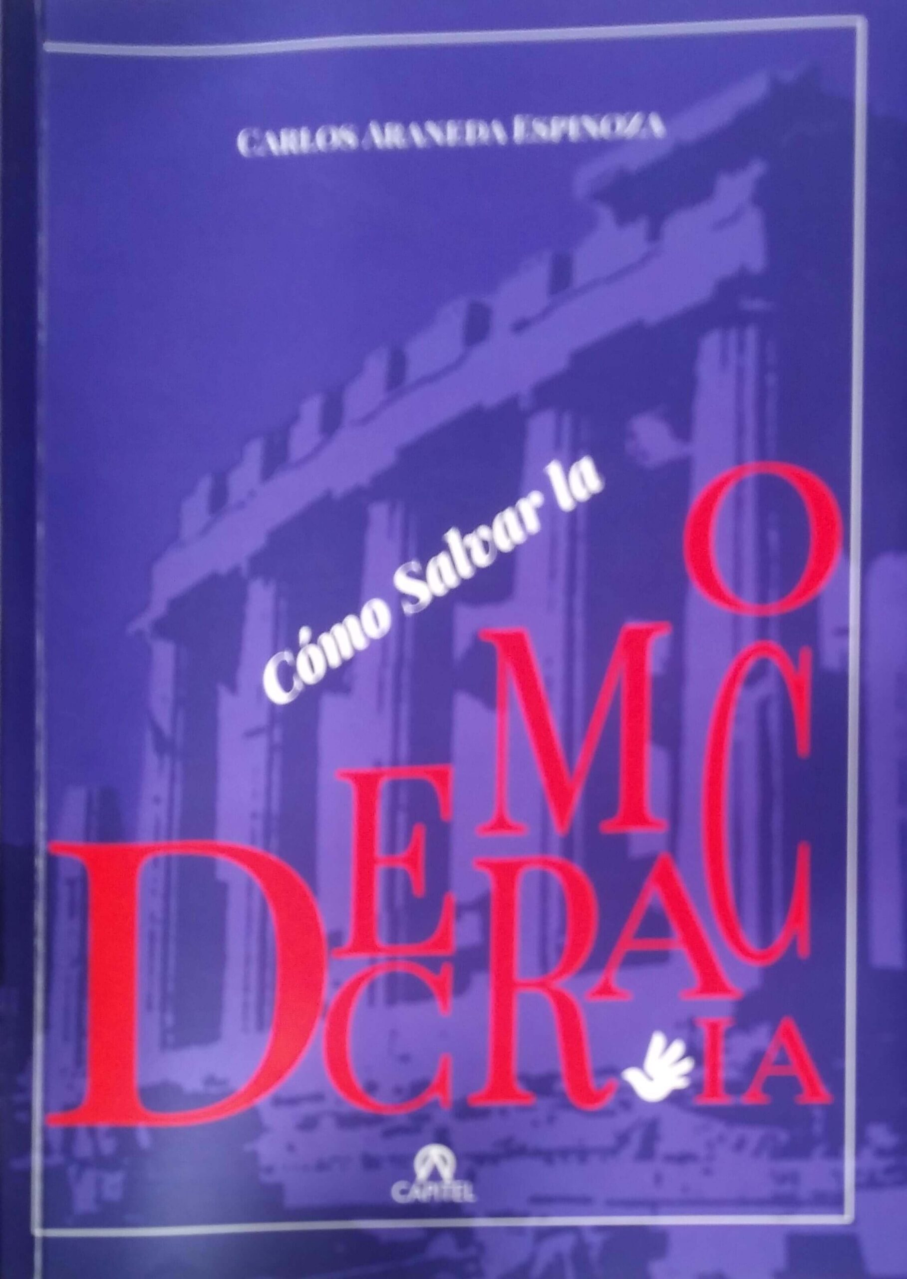 Cómo salvar la democracia