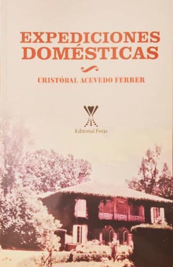 Expediciones Domésticas de Cristóbal Acevedo