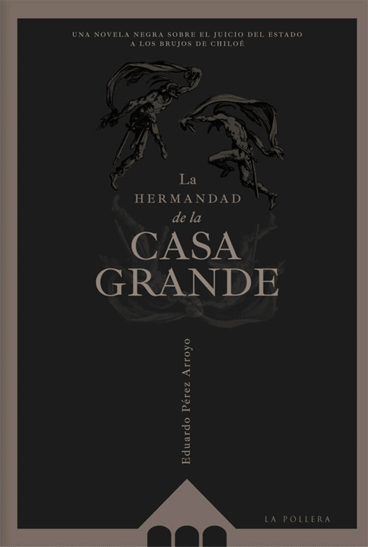 La hermandad de la Casa Grande