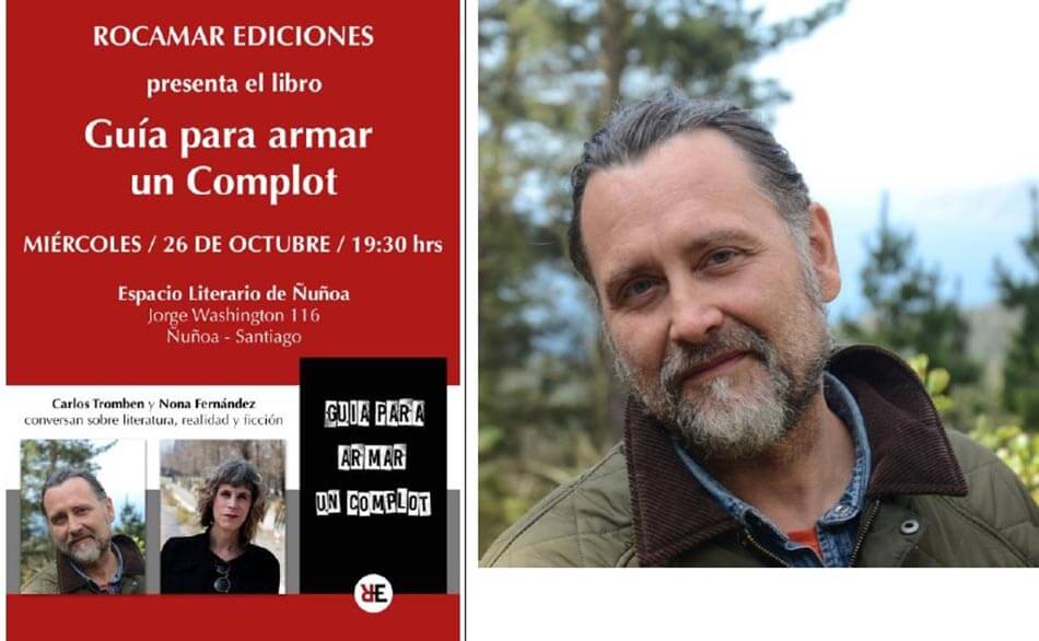 Carlos Tromben publica Guía para armar un complot y llega a librerías a través de su nueva editorial