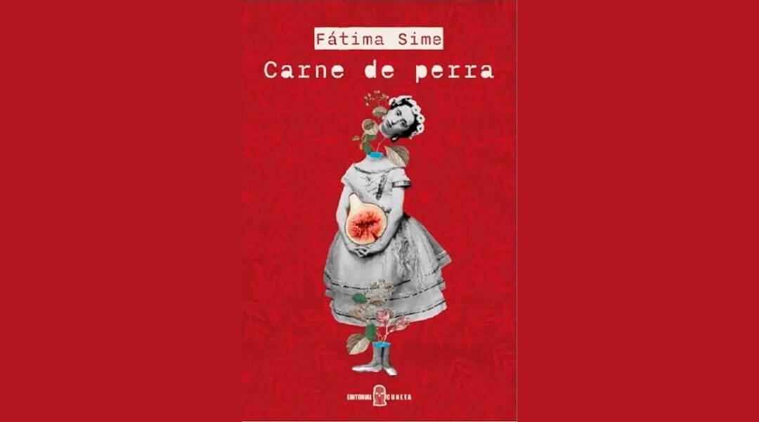 Carne de perra, Fátima Sime, novela