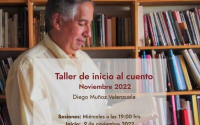 Taller de inicio al cuento de Diego Muñoz Valenzuela parte en noviembre 2022