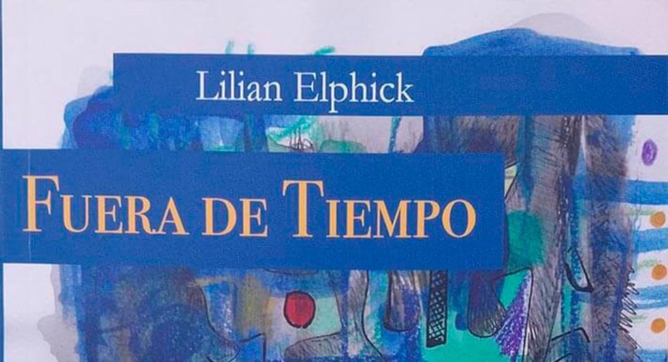 FUERA DE TIEMPO DE LILIAN ELPHICK