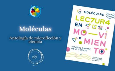 Moléculas, Antología de microficción científica