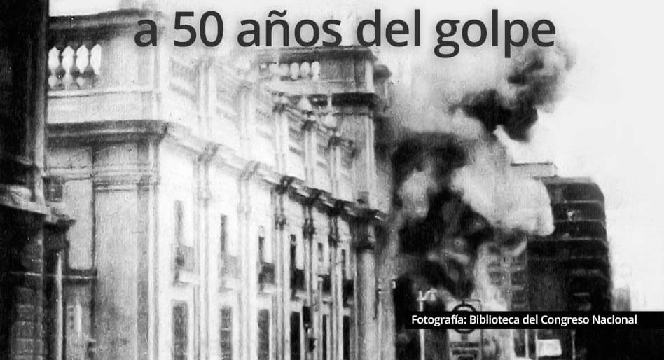 A 50 AÑOS DEL GOLPE CIVIL-MILITAR HONRAR LA FIGURA DEL PRESIDENTE SALVADOR ALLENDE