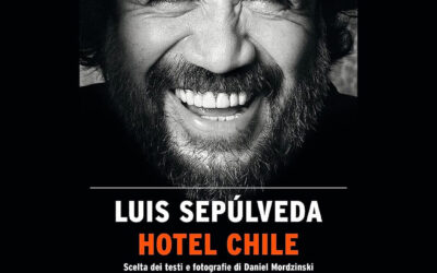 Hotel Chile, noticias de Luis Sepúlveda