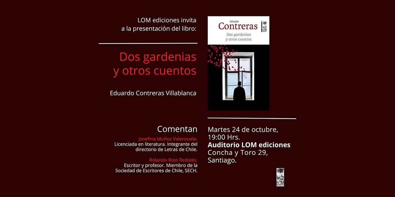 Invitación al lanzamiento del libro “Dos gardenias y otros cuentos” de Eduardo Contreras