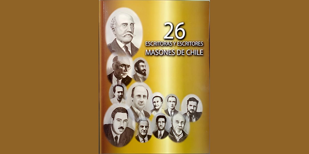 26 escritoras y escritores masones de Chile
