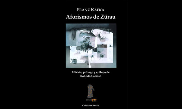 Franz Kafka – Aforismos de Zürau, entrega 369