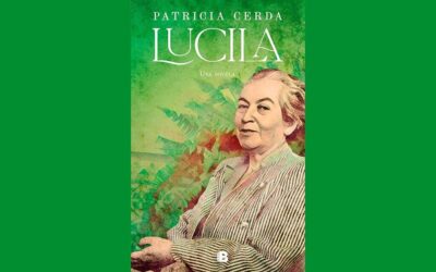 LUCILA, novela de Patricia Cerda