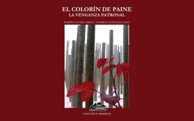 EL COLORÍN DE PAINE, LA VENGANZA PATRONAL