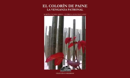 EL COLORÍN DE PAINE, LA VENGANZA PATRONAL