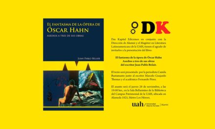 Presentación del libro:El fantasma de la ópera de Óscar Hahn. Asedios a tres de sus obras