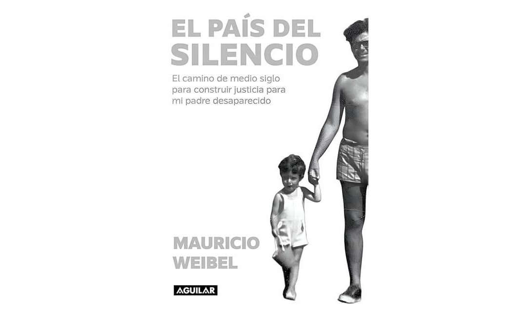 EL PAÍS DEL SILENCIO, de Mauricio Weibel