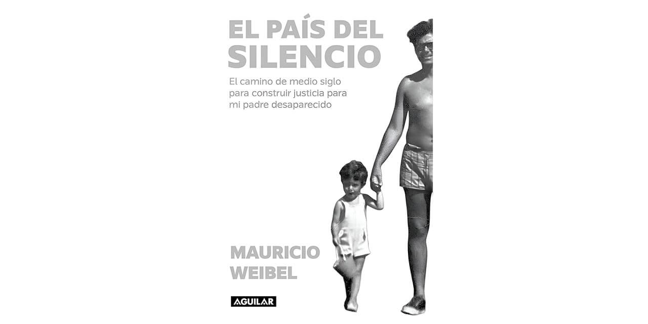 EL PAÍS DEL SILENCIO, de Mauricio Weibel