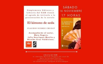 Lanzamiento del libro «El kimono de seda» de Claudio Suárez Cruzat