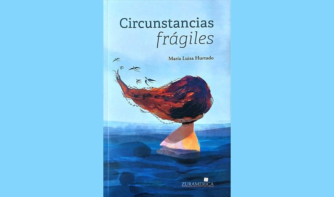 CIRCUNSTANCIAS FRÁGILES