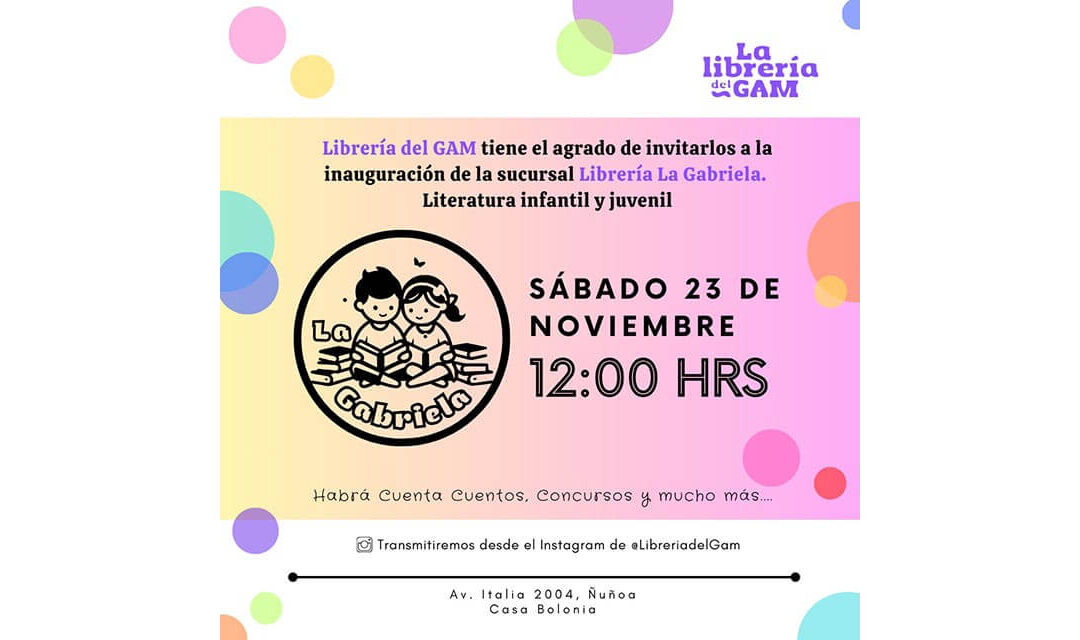 Inauguración de la sucursal Librería La Gabriela