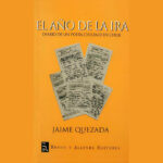 MEMORIA HISTÓRICA «EL AÑO DE LA IRA. DIARIO DE UN POETA CHILENO EN CHILE»
