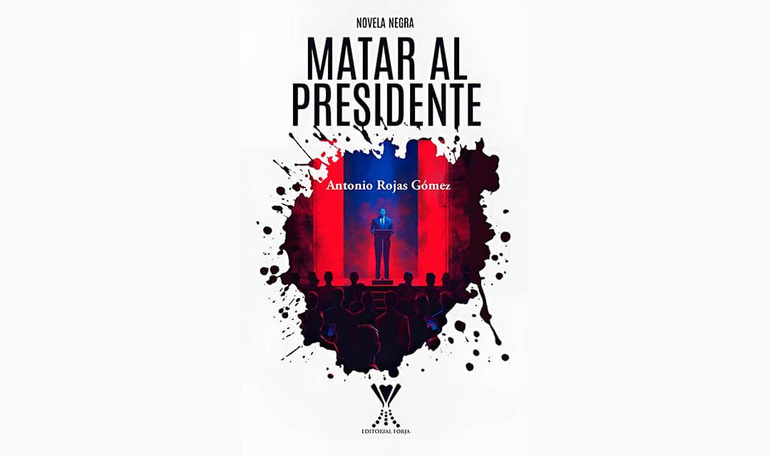 ¡MATAR AL PRESIDENTE!