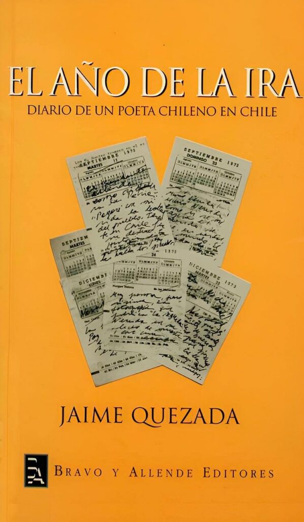 El año de la ira. Diario de un poeta chileno en Chile