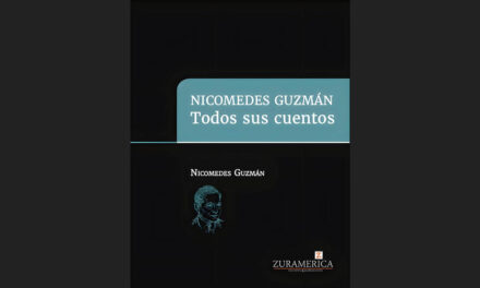 NICOMEDES GUZMÁN Y TODOS SUS CUENTOS