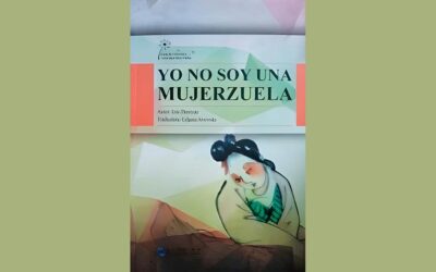 YO NO SOY UNA MUJERZUELA, DE LIU ZHENYUN